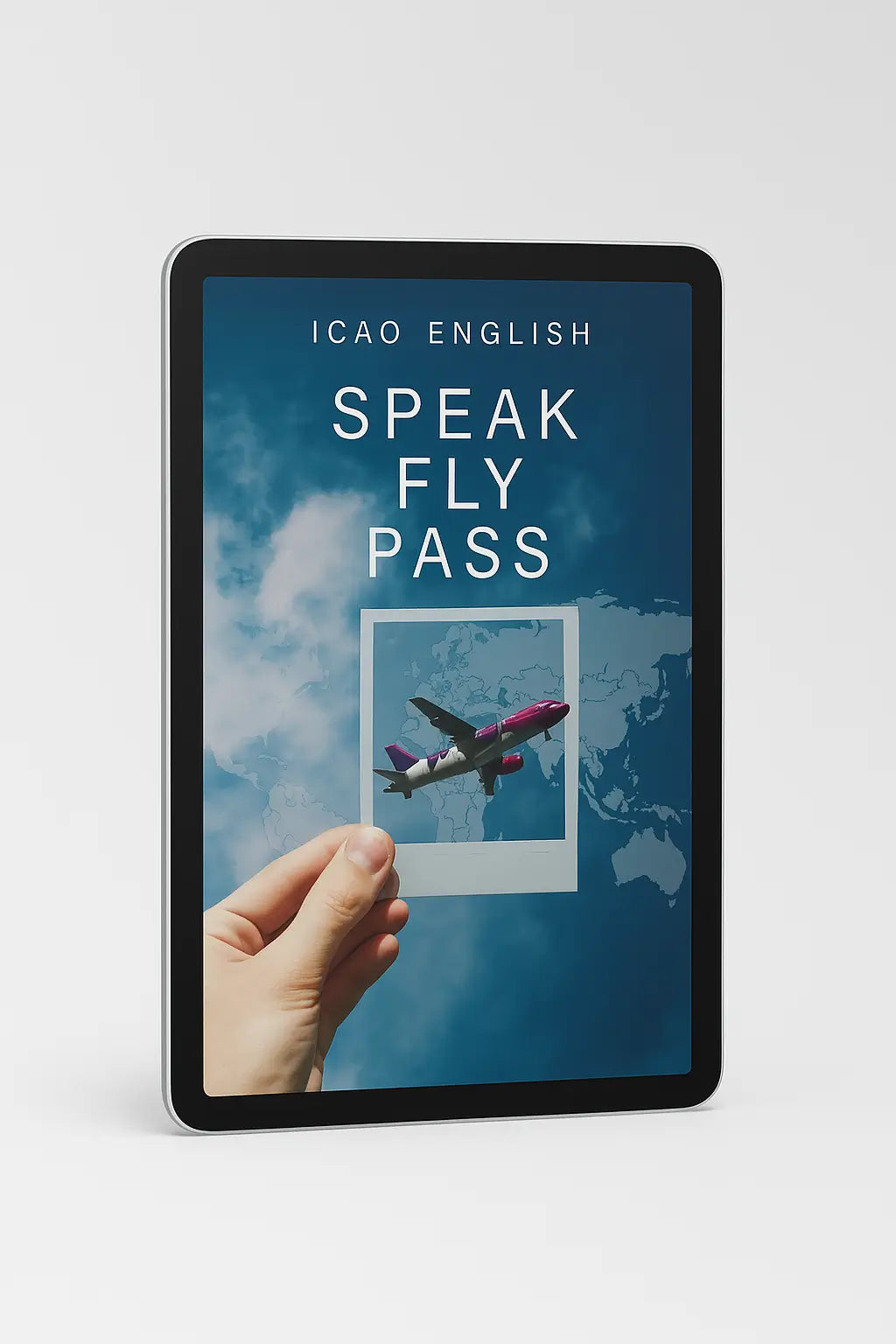 Speak, Fly, Pass : The Utimate ICAO English Aviation Book